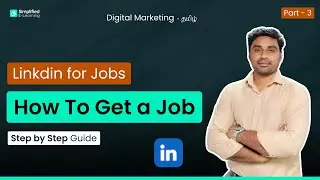 How to get Job Linkdin (Part 3)  Explained in Tamil | Digital Marketing in Tamil