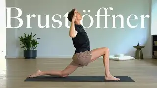 Brustöffner Yoga Flow | Brust & Schultern mit einfachen Übungen öffnen | Auch für Anfänger