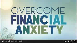 Overcoming Financial Anxiety Through Prayer & Faith1