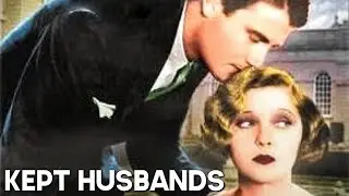 Kept Husbands | Romantic Film | Classic Pre-Code Movie | Joel McCrea