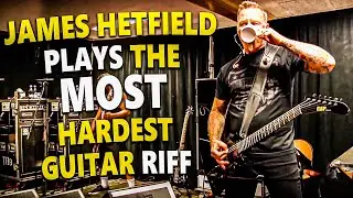 James Hetfield Plays the Most Hard Guitar Riff of His Life (Fan)