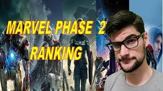 MARVEL PHASE 2 Movies Ranked