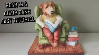 Bear in a Chair Cake Tutorial | How to Make a Cute Bear Cake
