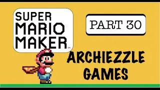 BALLAD OF ICE AND FIRE! | SUPER MARIO MAKER | PART 30