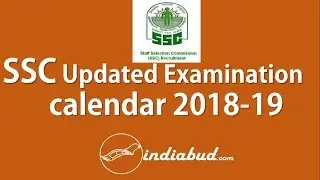 SSC Updated Examination calendar for year 2018-19