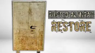 Rusted Furniture Almirah Restoration | furniture Restore | Restoration Video