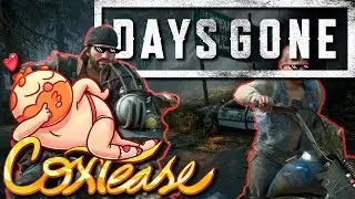 CoxTease - Days Gone