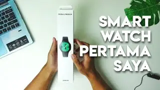 Galaxy Watch 4 Indonesia - Unboxing & Setup