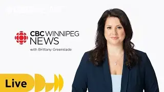 CBC Winnipeg News - Sep.4th, 2025 | Today's top stories | Manitoba News & Weather