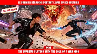 Le Premier D&eacute;bauche Portant L&rsquo;&Acirc;me Du Roi Guerrier | Film d&rsquo;Action de PDG | Savoureux Movie