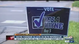 Wayne Township to vote on $67.5M referendum