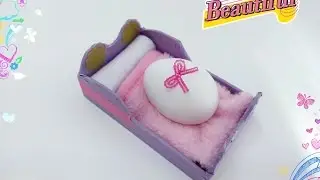 Sencilla Cama para muñecos o huevos!! tutorial, manualidades, crafts bed for dolls.