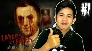ANG UNANG TOUR KO SA BAHAY NA TO! | LAYERS OF FEAR (Part1) #Tagalog
