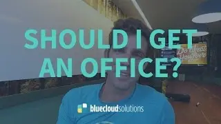 Should I Get An Office? Advice For Solo Entrepreneurs