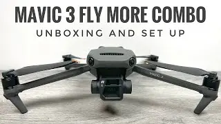 DJI Mavic 3 Fly More Combo Unboxing and Setup