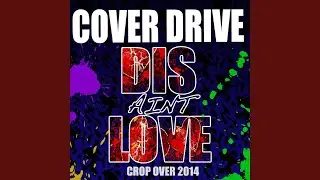 Dis Ain't Love