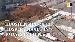 Huoshenshan: the hospital built in 10 days in China over coronavirus outbreak