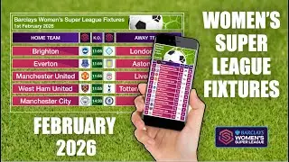 Women's Super League Fixtures | WSL Fixtures - February 2026