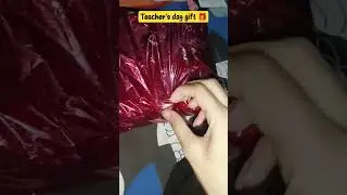 Teacher's day gift unboxing 🥳🎀#viralvideo #trending #love #teacher