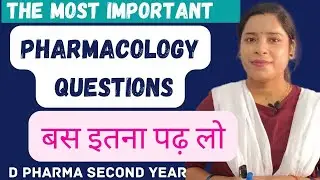 Most Important Long Questions Of Pharmacology D Pharma Second Year #guidepharmaline