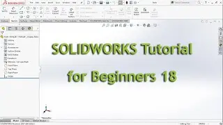 Curves : SOLIDWORKS Tutorial for Beginners #CaddShip 18