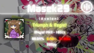 My best play in Osu!Mania - Triumph and Regret (Regret) (4k) - 5.48✰