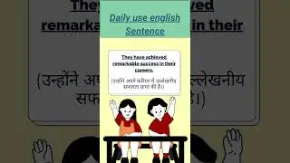 They have achieved remarkable success in their careers means | Daily Use Sentence | #shorts #esl