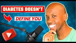 Diabetes Doesn't Define You  Ep.65