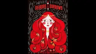 Plot summary, &ldquo;Deirdre of the Sorrows&rdquo; by J.M. Synge in 5 Minutes - Book Review