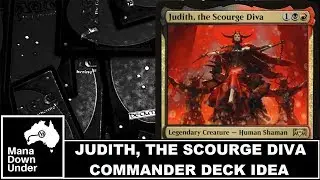 MTG Commander Deck Idea - Judith, the Scourge Diva (Reanimation // Combo)