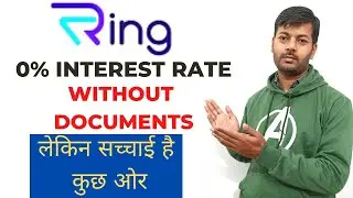0% Interest Rate लेकिन Pay with Ring loan App Review 2023 | Instant Loan App Review | New Loan App
