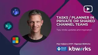 Tasks or Planner in a Private or Shared Channel how to!