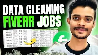 Easy Data Cleaning Jobs on Fiverr | Earn Money by Data Entry | Data Entry karke paise kaise kamaye