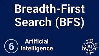 Artificial Intelligence - Breadth First Search Algorithm (BFS)