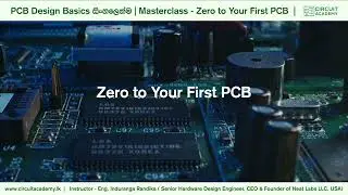 Beginner to Advanced PCB Designing Masterclass Sinhala | Altium Designer | Easy EDA