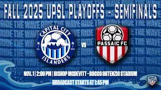 Capital City Islanders vs Passaic FC UPSL Northeast American South Premier Semi Finals