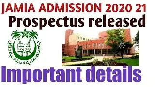 JAMIA MILIA ISLAMIA ADMISSION START 2020 || JMI ADMISSION 2020|| JMI ADMISSION PROSPECTUS 2020