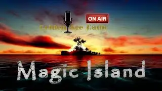 Magic Island: Adventures on the Mysterious Isle, Ep.  101. Ships Moved Away