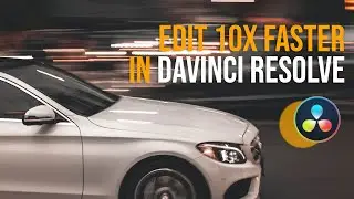 how to edit your videos better and faster in Davinci Resolve