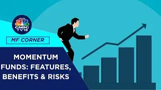 Подходящее ли время инвестировать в паевые инвестиционные фонды Momentum? | CNBC TV18