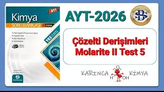 Bilgi Sarmal Yayınları AYT Kimya Soru Bankası &Ccedil;&ouml;zelti Derişimleri Molarite II Test 5
