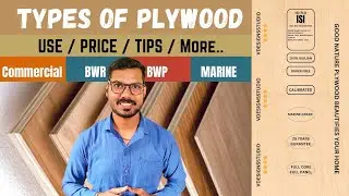 Plywood Types Explained - Commercial, Marine, BWR, BWP | Plywood Price Guide | V DESIGN'S STUDIO