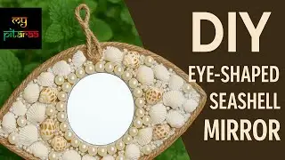 DIY Seashell Eye Mirror | Coastal Vibes Home D&eacute;cor | Easy Craft Idea with Pearls & Rope