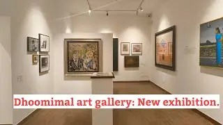 'The past has a home in future' New exhibition at Dhoomimal art gallery.