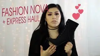 Fashion Nova + Express Haul | 2017