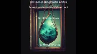KÖNÜL İBRAHİMSOY    HABS ET MƏNİ