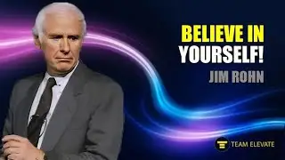 🔥 Believe in Yourself 🎉 - Jim Rohn 🌟 (Team Elevate)