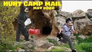 HUNT CAMP MAIL: May 2022