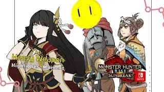MonsterHunt Highlights - ช็อตเด็ดอาวุธหนัก - [NS] Monster Hunter Rise: Sunbreak
