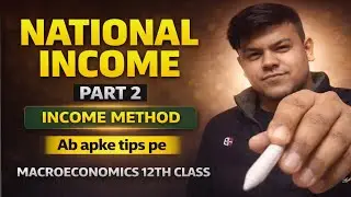 National Income Numericals 😱 इतना आसान | Class 12 Macroeconomics | Part 2 | CBSE